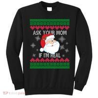 Ask your Mom if I'm Real Santa Claus Ugly X-Mas Sweatshirt thumb 0