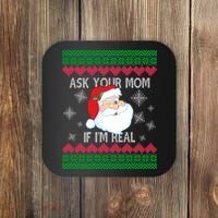 Ask your Mom if I'm Real Santa Claus Ugly X-Mas Coaster thumb 0
