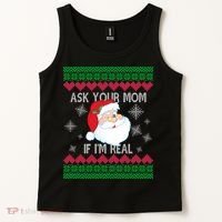 Ask your Mom if I'm Real Santa Claus Ugly X-Mas Tank Top thumb 2