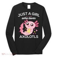 Axolotl Shirt Kawaii Just A  Who Loves Axolotl  Long Sleeve Shirt thumb 0