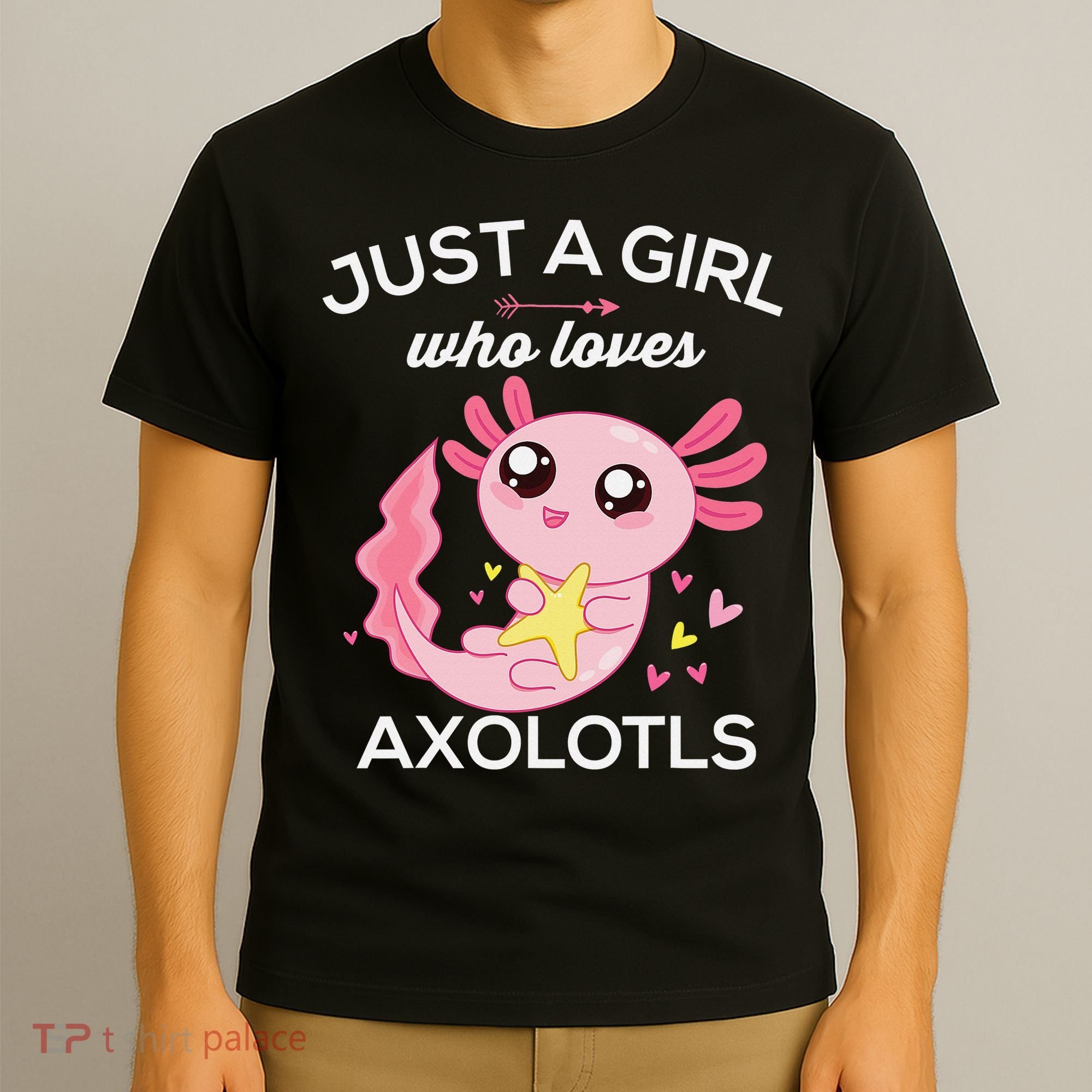 Axolotl Shirt Kawaii Just A  Who Loves Axolotl  T-Shirt