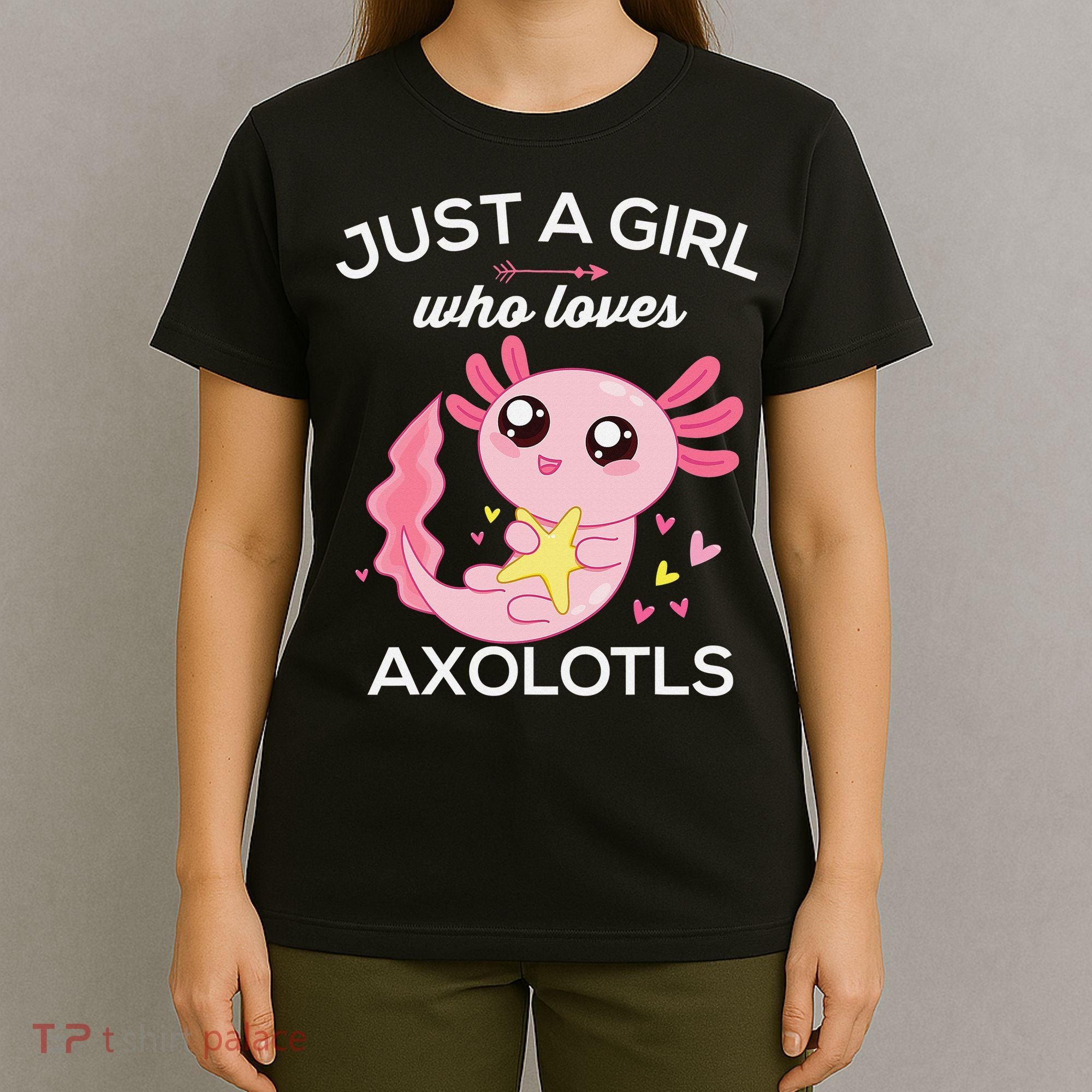 Axolotl Shirt Kawaii Just A  Who Loves Axolotl  T-Shirt