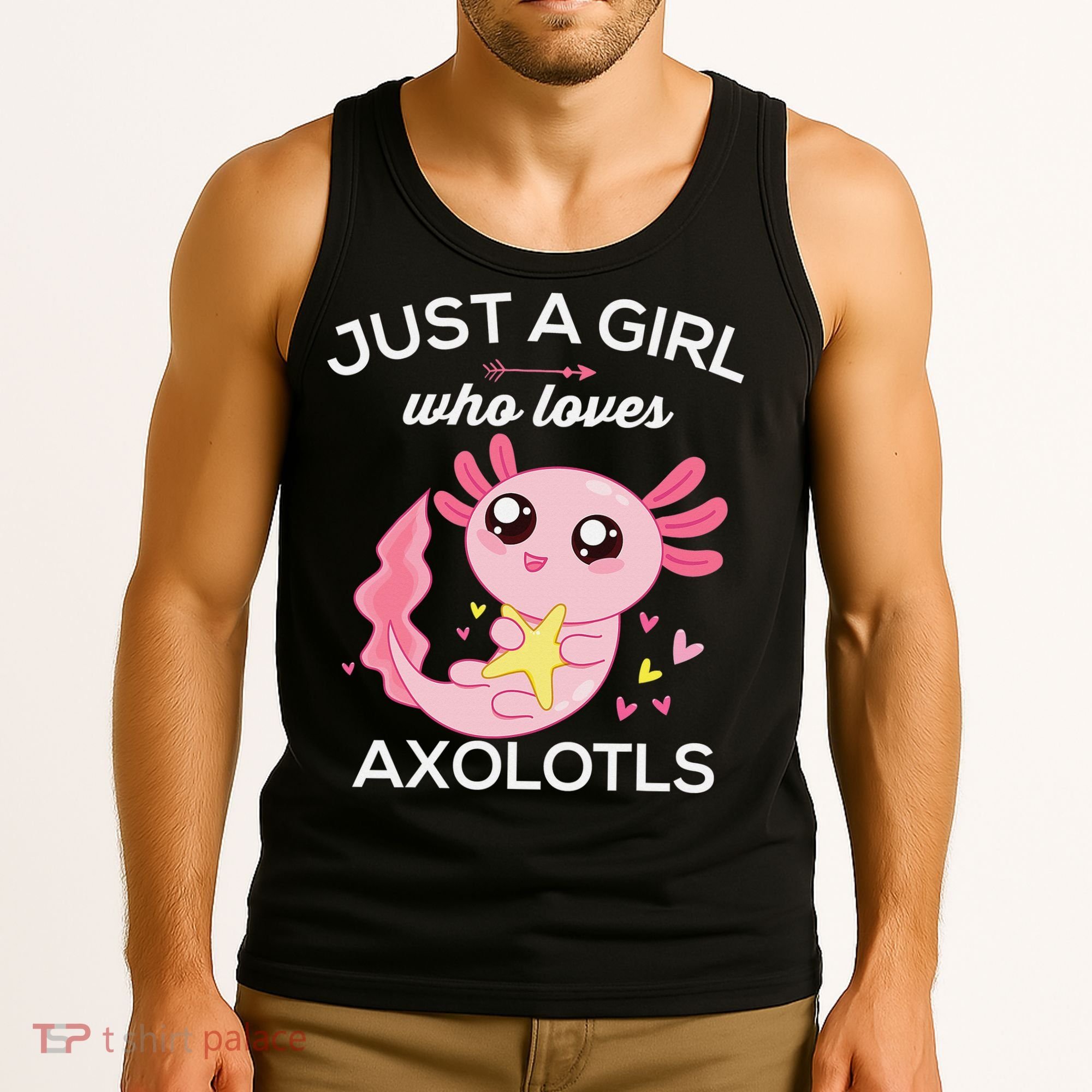 Axolotl Shirt Kawaii Just A  Who Loves Axolotl  Tank Top