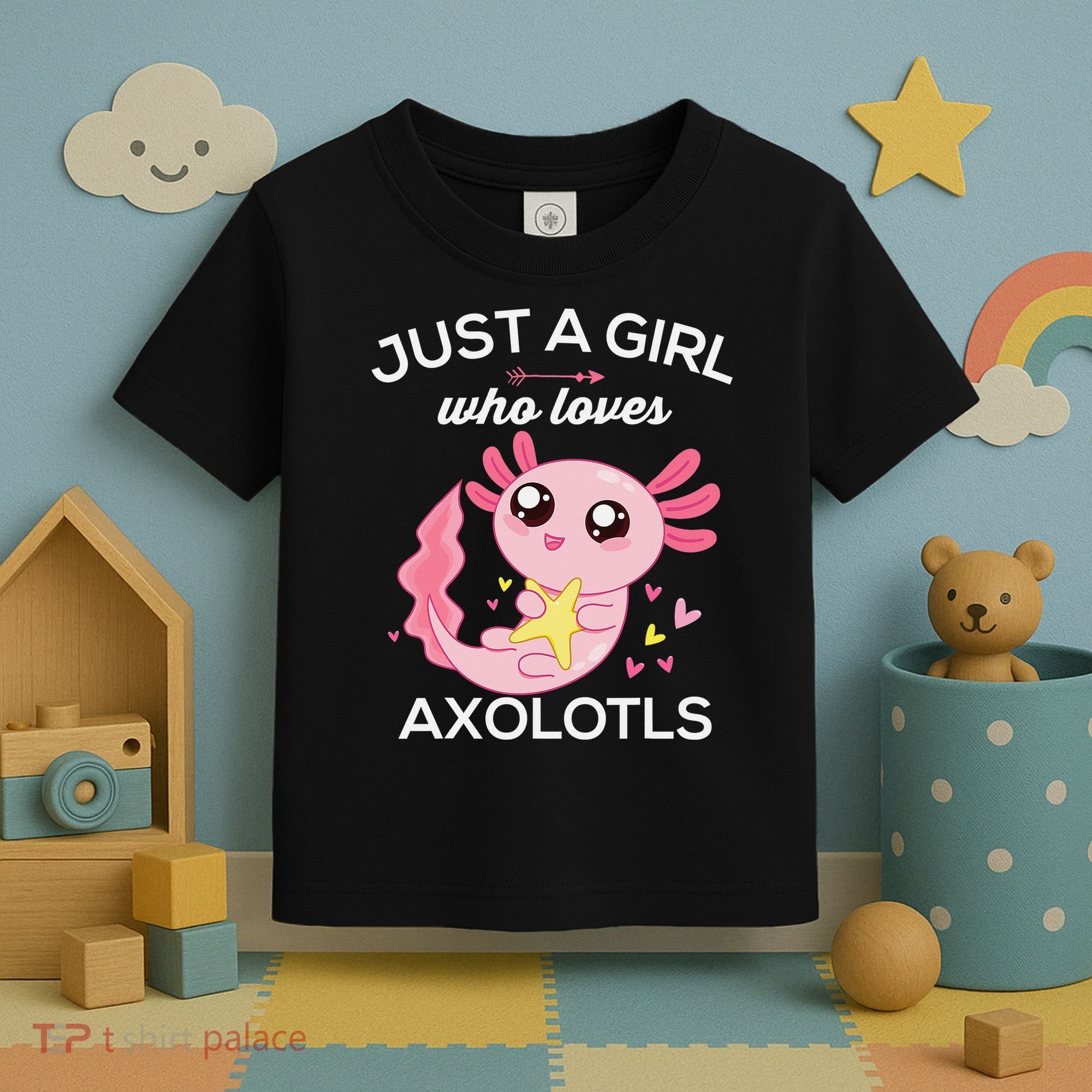 Axolotl Shirt Kawaii Just A  Who Loves Axolotl  Toddler T-Shirt