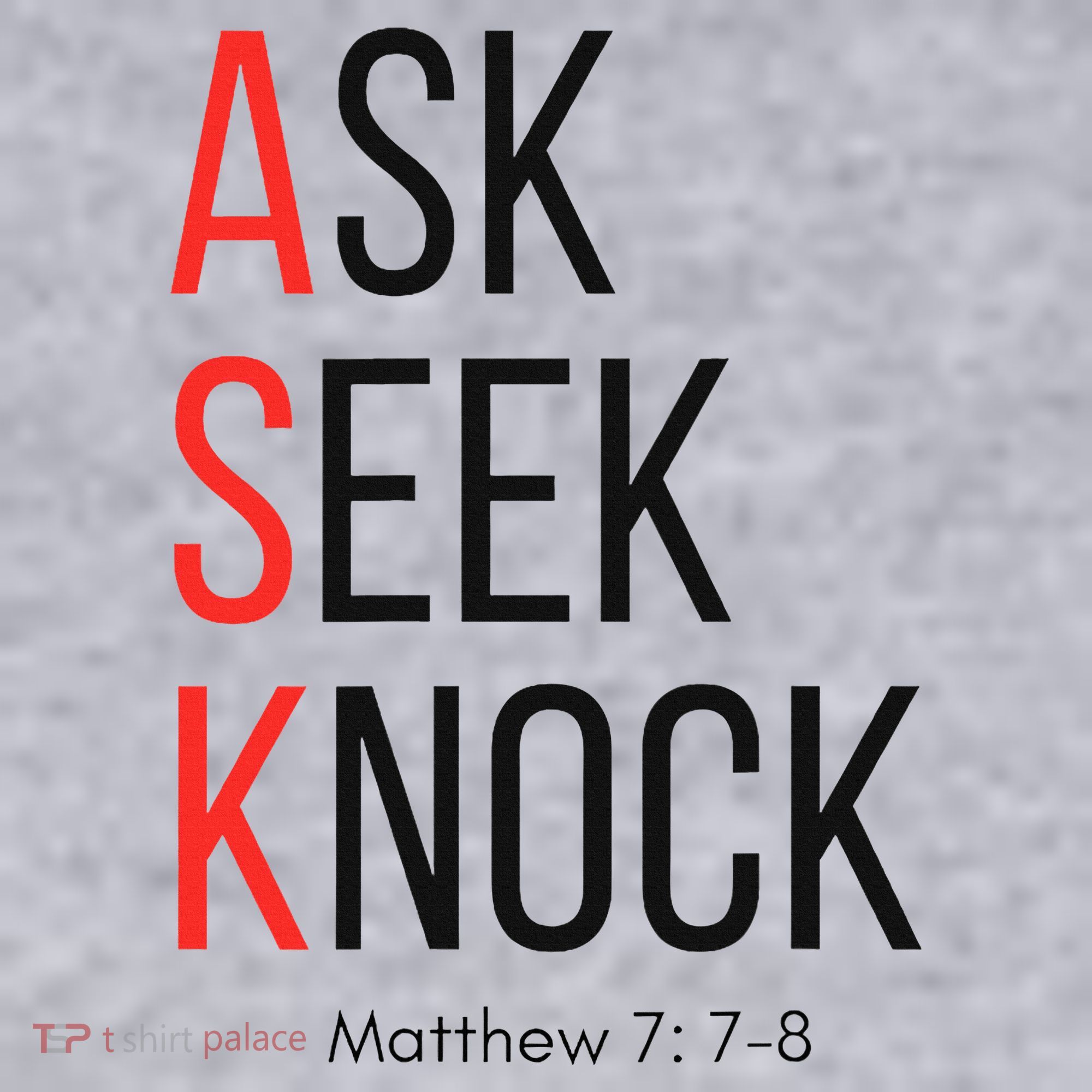 Ask Seek Knock Matthew 778 Inspirational Faith Women's Sweatshirt