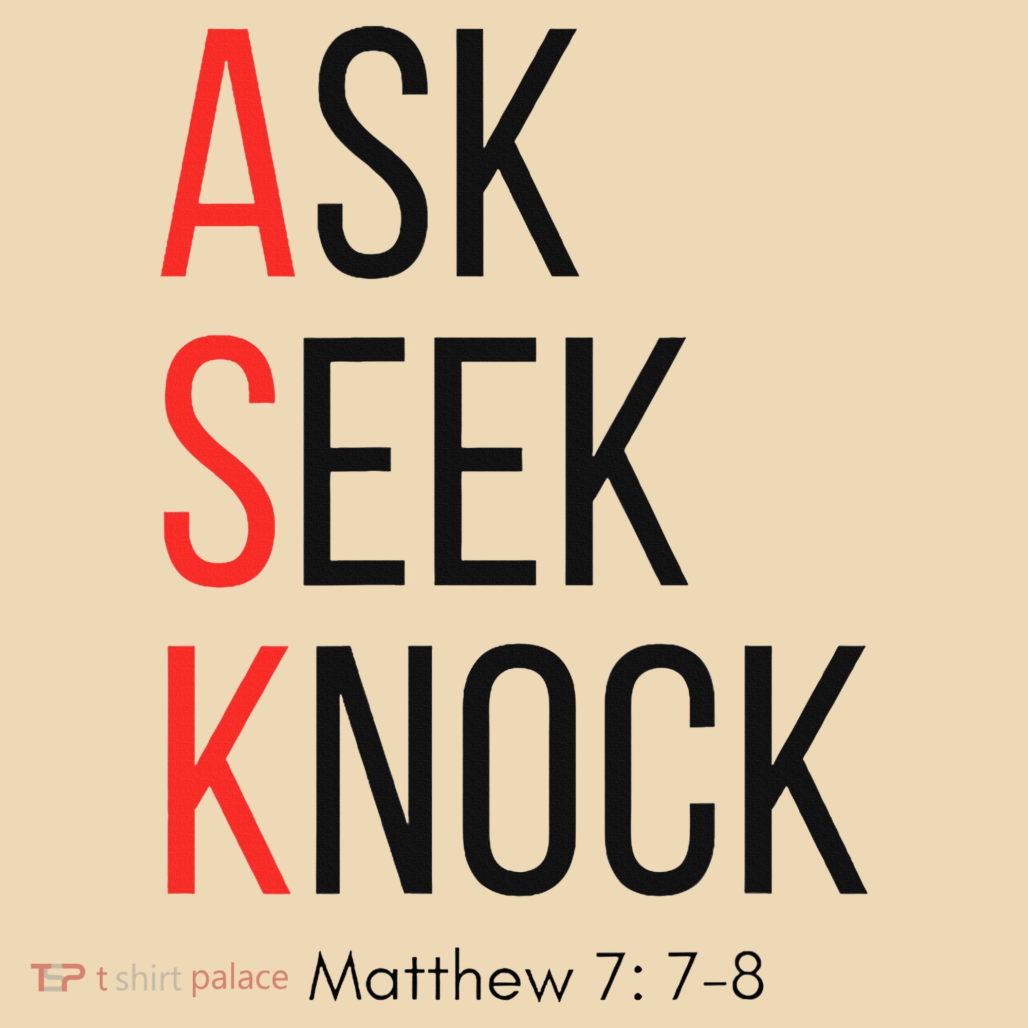 Ask Seek Knock Matthew 778 Inspirational Faith Tote Bag