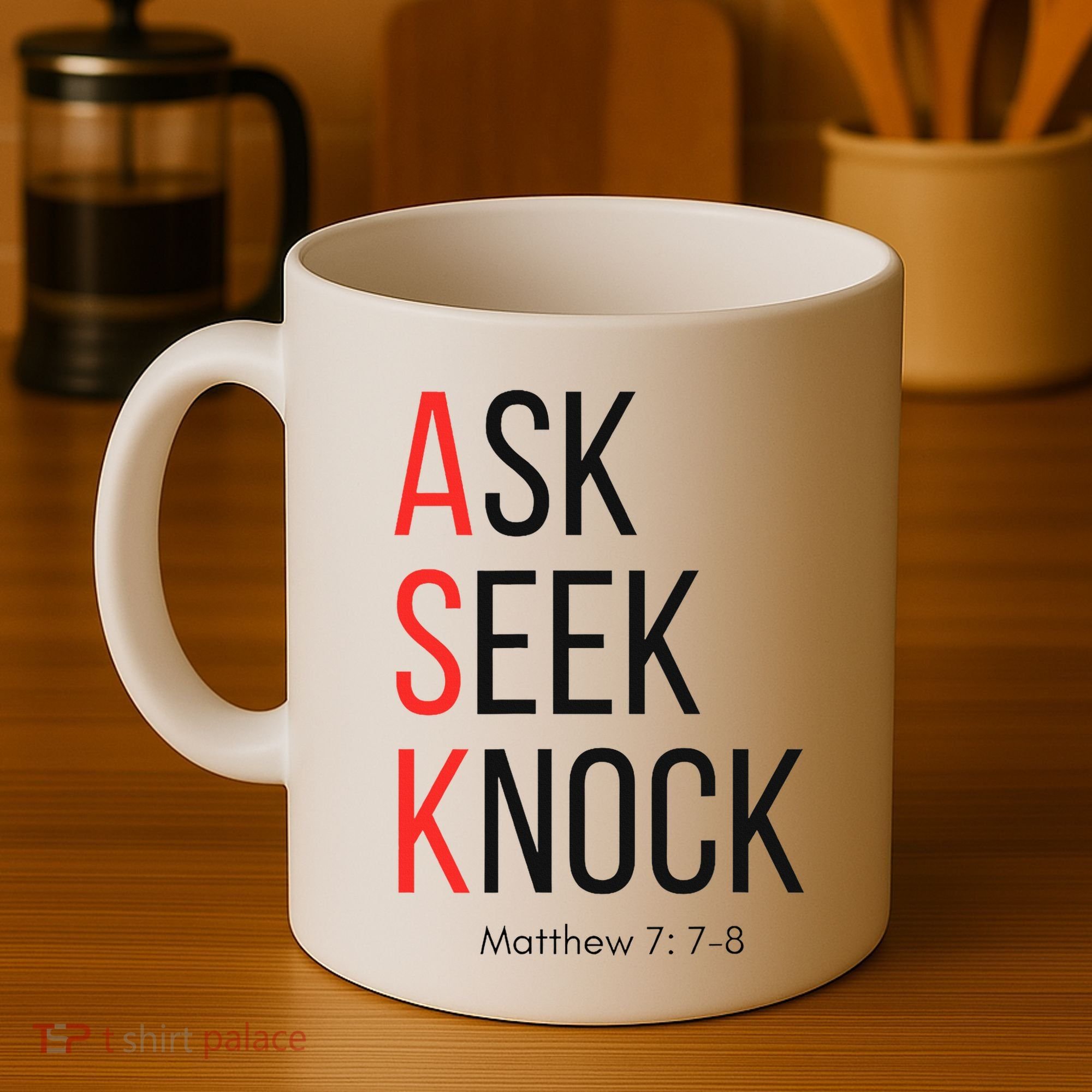 Ask Seek Knock Matthew 778 Inspirational Faith Coffee Mug