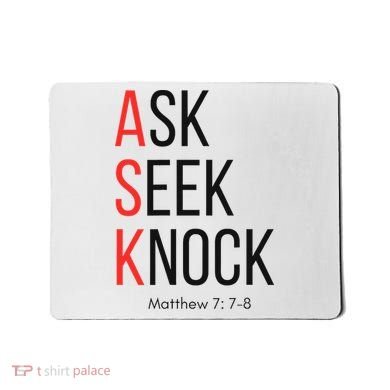 Ask Seek Knock Matthew 778 Inspirational Faith Mousepad