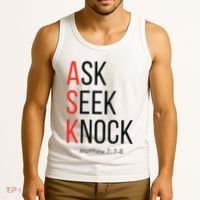 Ask Seek Knock Matthew 778 Inspirational Faith Tank Top thumb 3
