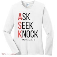 Ask Seek Knock Matthew 778 Inspirational Faith Women's Long Sleeve Shirt thumb 0