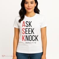 Ask Seek Knock Matthew 778 Inspirational Faith Women's T-Shirt thumb 4
