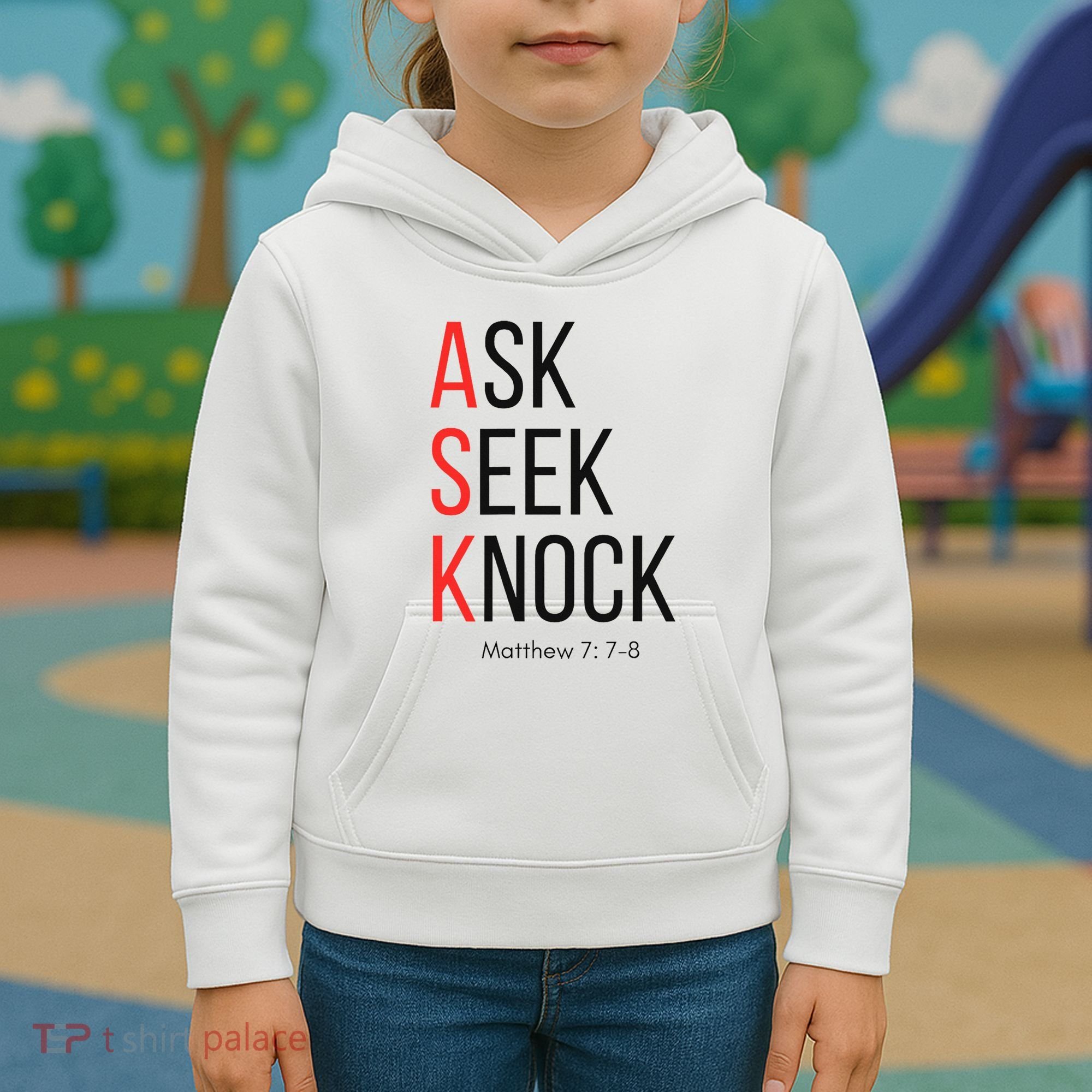 Ask Seek Knock Matthew 778 Inspirational Faith Kids Hoodie
