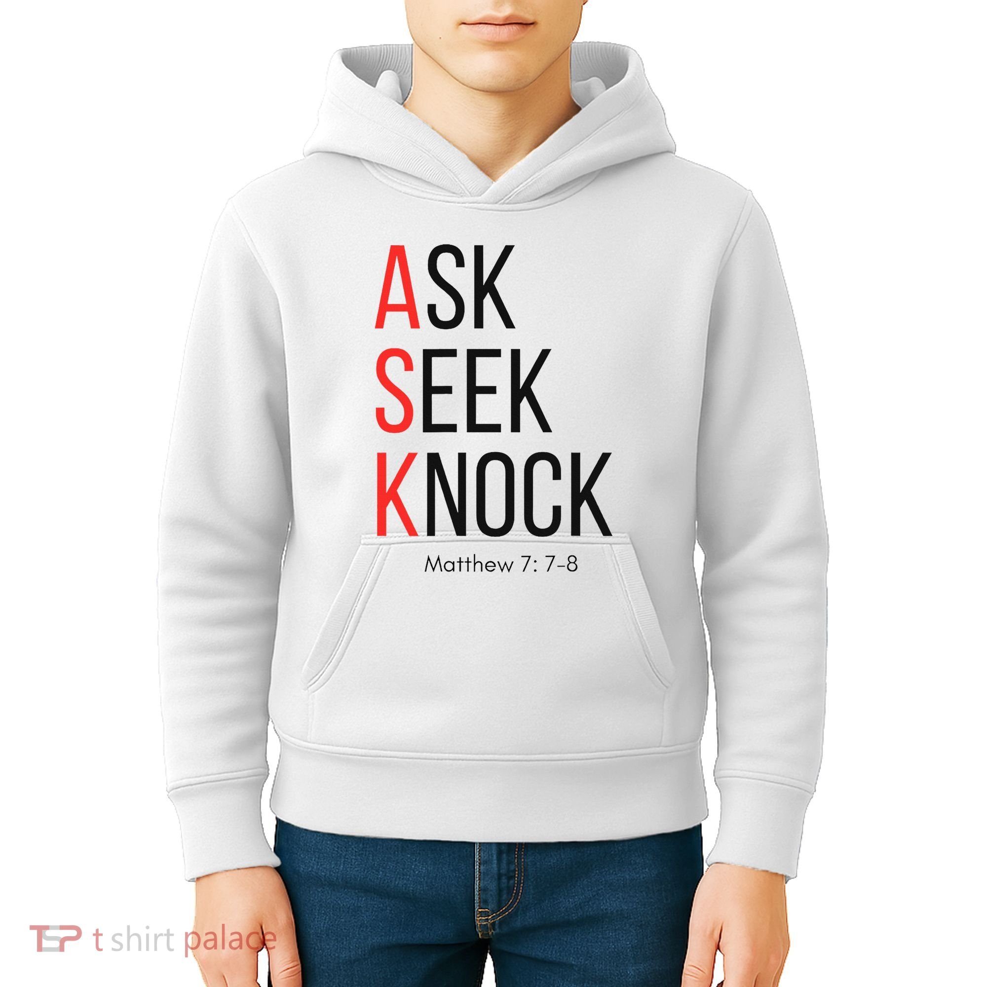 Ask Seek Knock Matthew 778 Inspirational Faith Kids Hoodie