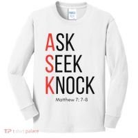 Ask Seek Knock Matthew 778 Inspirational Faith Kids Long Sleeve Shirt thumb 0