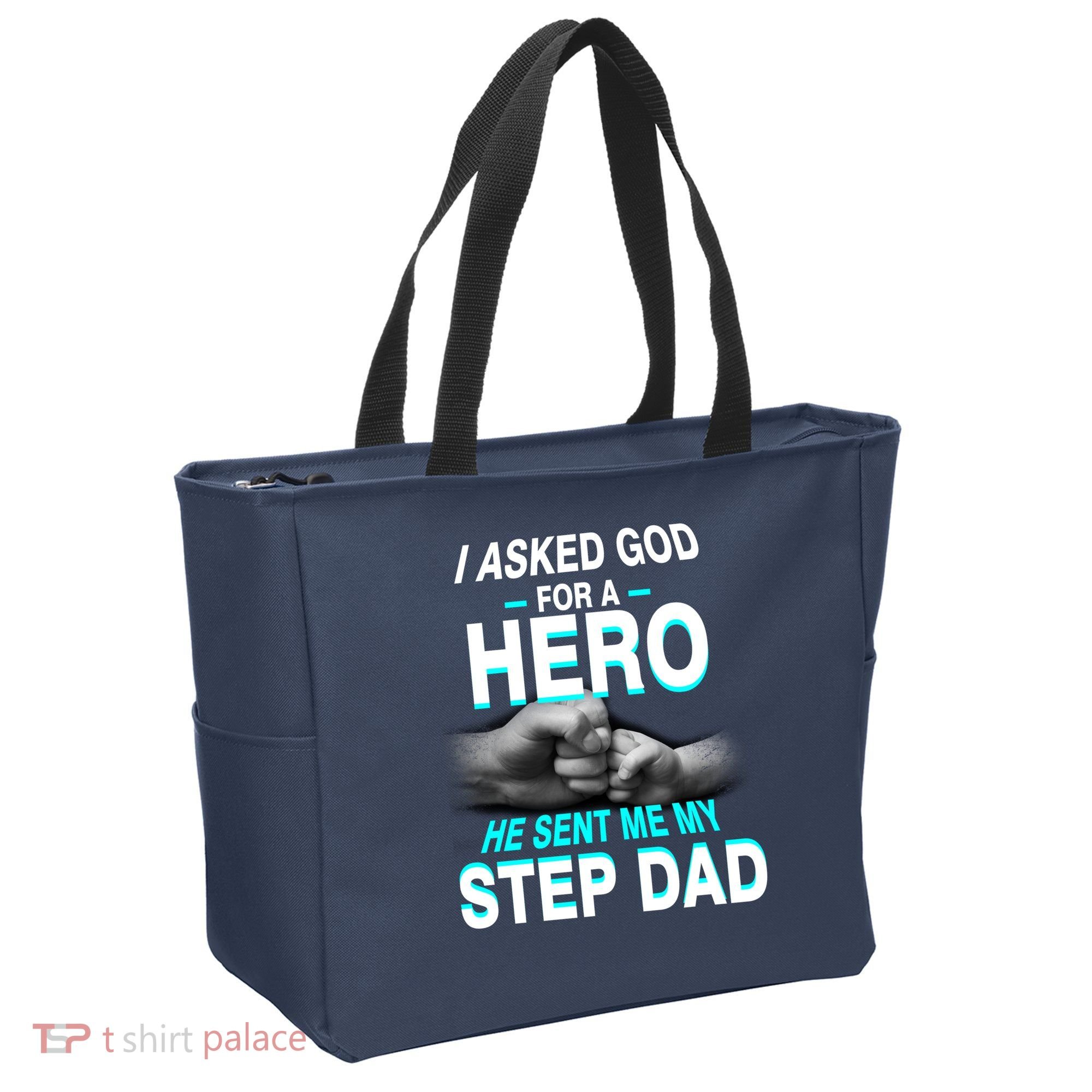 Asked God For A Hero He Sent Me My Step Dad Tote Bag