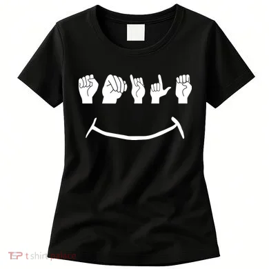 American Sign Language Women's T-Shirt