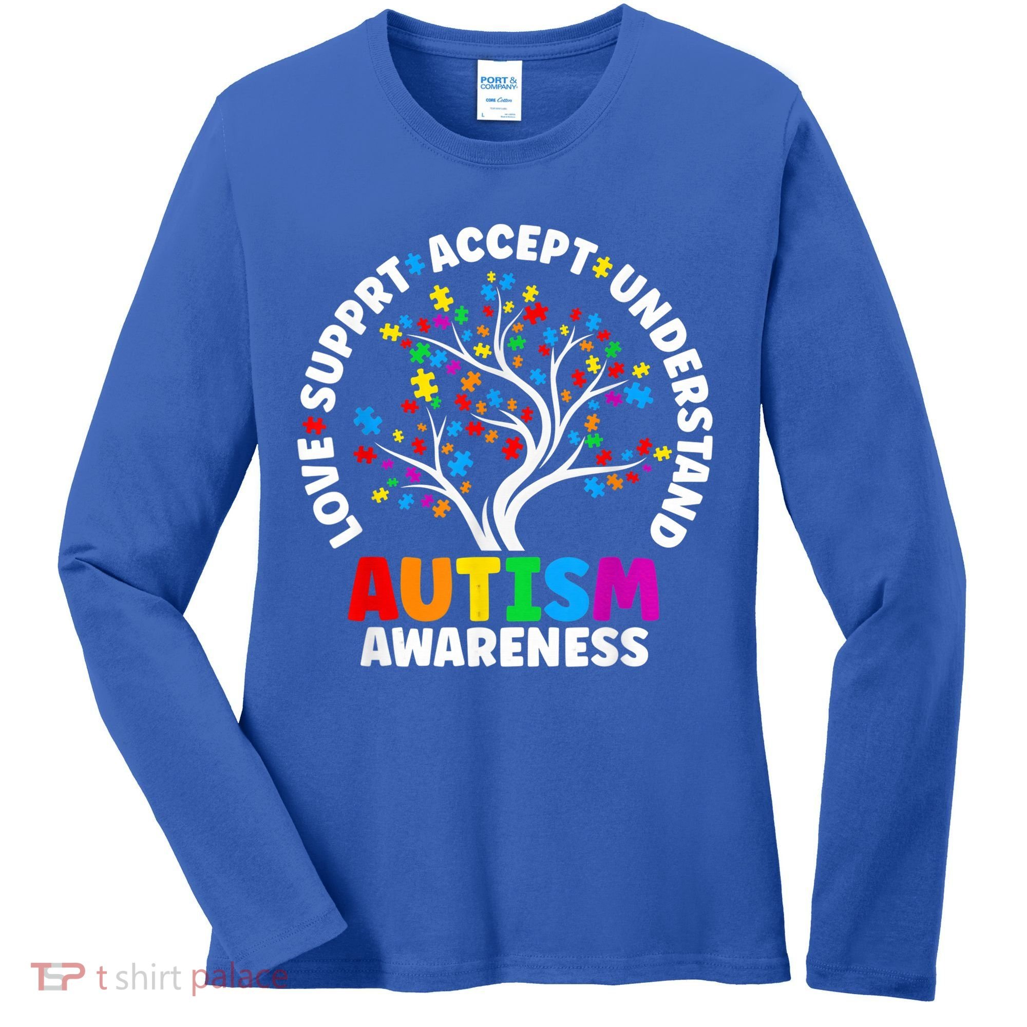 Autism Shirt Love Accept Support Autistic Autism Awareness Women's Long Sleeve Shirt