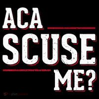 Aca Scuse Me Funny Quote Kids Sweatshirt thumb 2