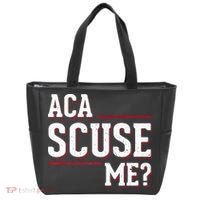 Aca Scuse Me Funny Quote Tote Bag thumb 0