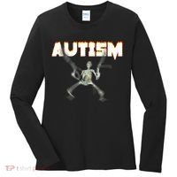 Autism Skeleton Meme Women's Long Sleeve Shirt thumb 0