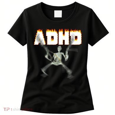 ADHD Skeleton Meme Women's T-Shirt