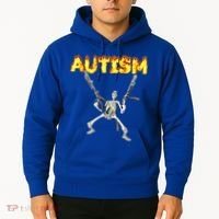 Autism Skeleton Meme Funny Gift Hoodie thumb 2