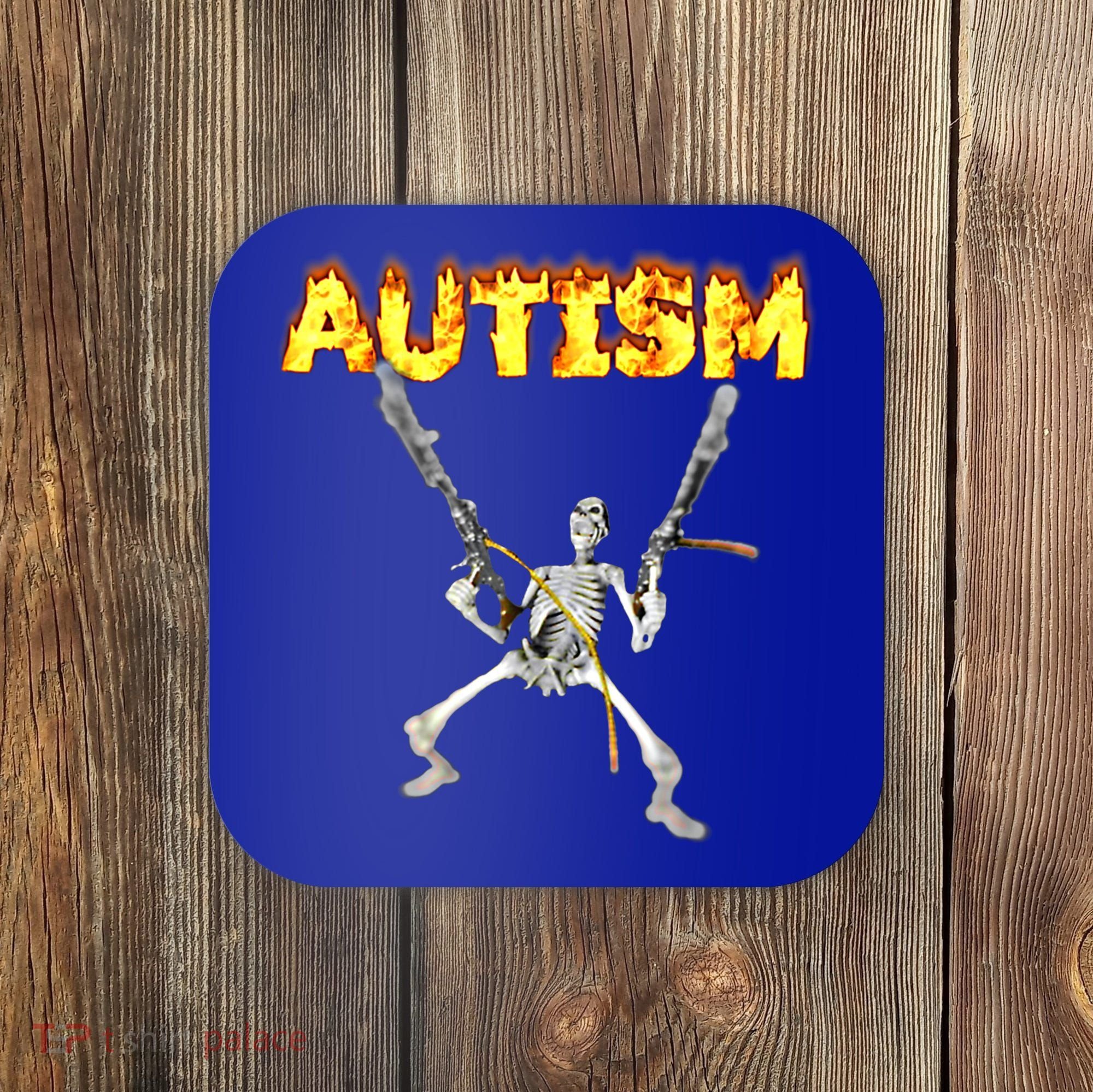 Autism Skeleton Meme Funny Gift Coaster