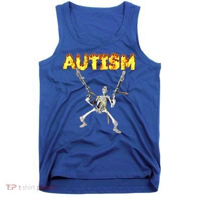 Autism Skeleton Meme Funny Gift Tank Top