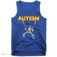 Autism Skeleton Meme Funny Gift Tank Top thumb 0
