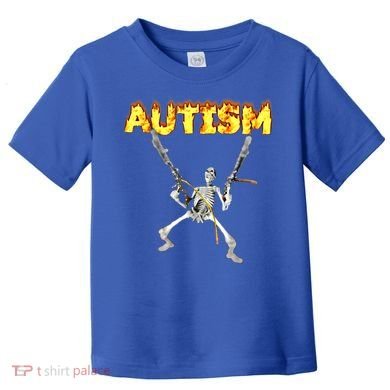 Autism Skeleton Meme Funny Gift Toddler T-Shirt