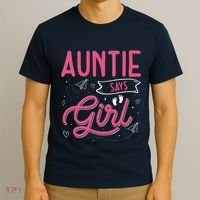 Auntie Says Matching Family Team Gender Reveal T-Shirt thumb 3