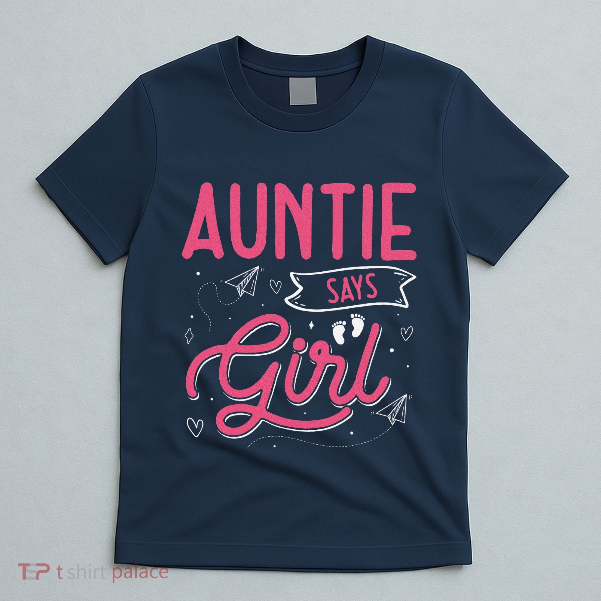 Auntie Says Matching Family Team Gender Reveal T-Shirt