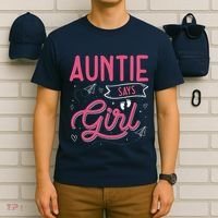 Auntie Says Matching Family Team Gender Reveal T-Shirt thumb 6
