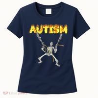 Autism Skeleton Meme Funny Women's T-Shirt thumb 0