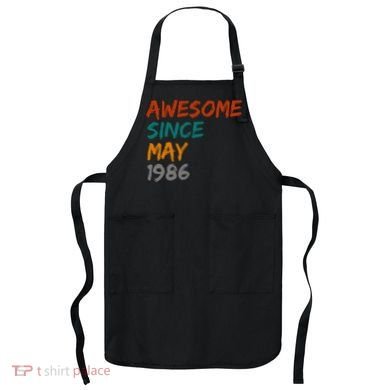 Awesome Since May 1986 Apron