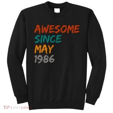 Awesome Since May 1986 Sweatshirt