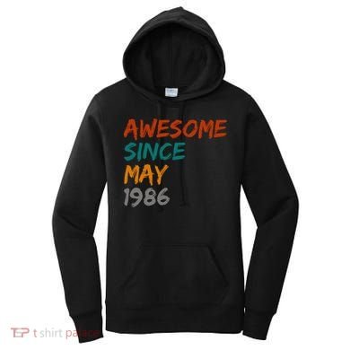 Awesome Since May 1986 Women's Hoodie