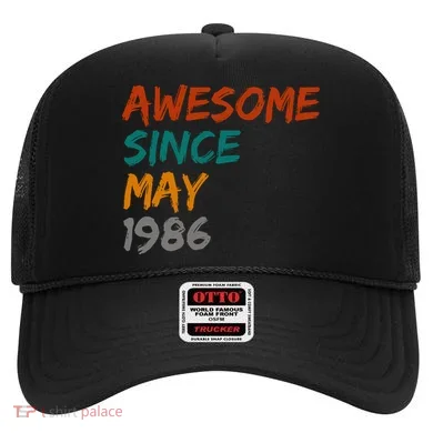 Awesome Since May 1986 Hat