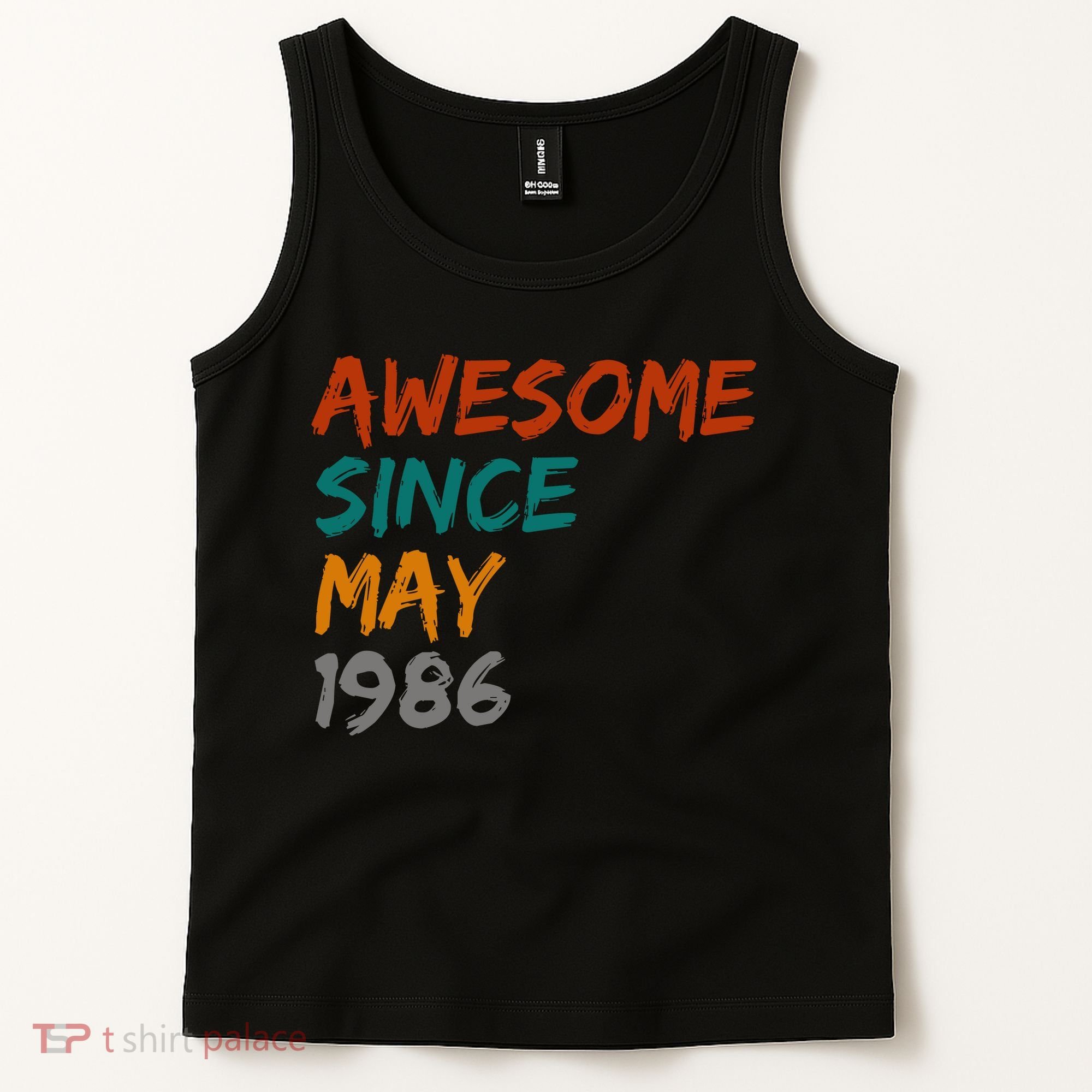 Awesome Since May 1986 Tank Top