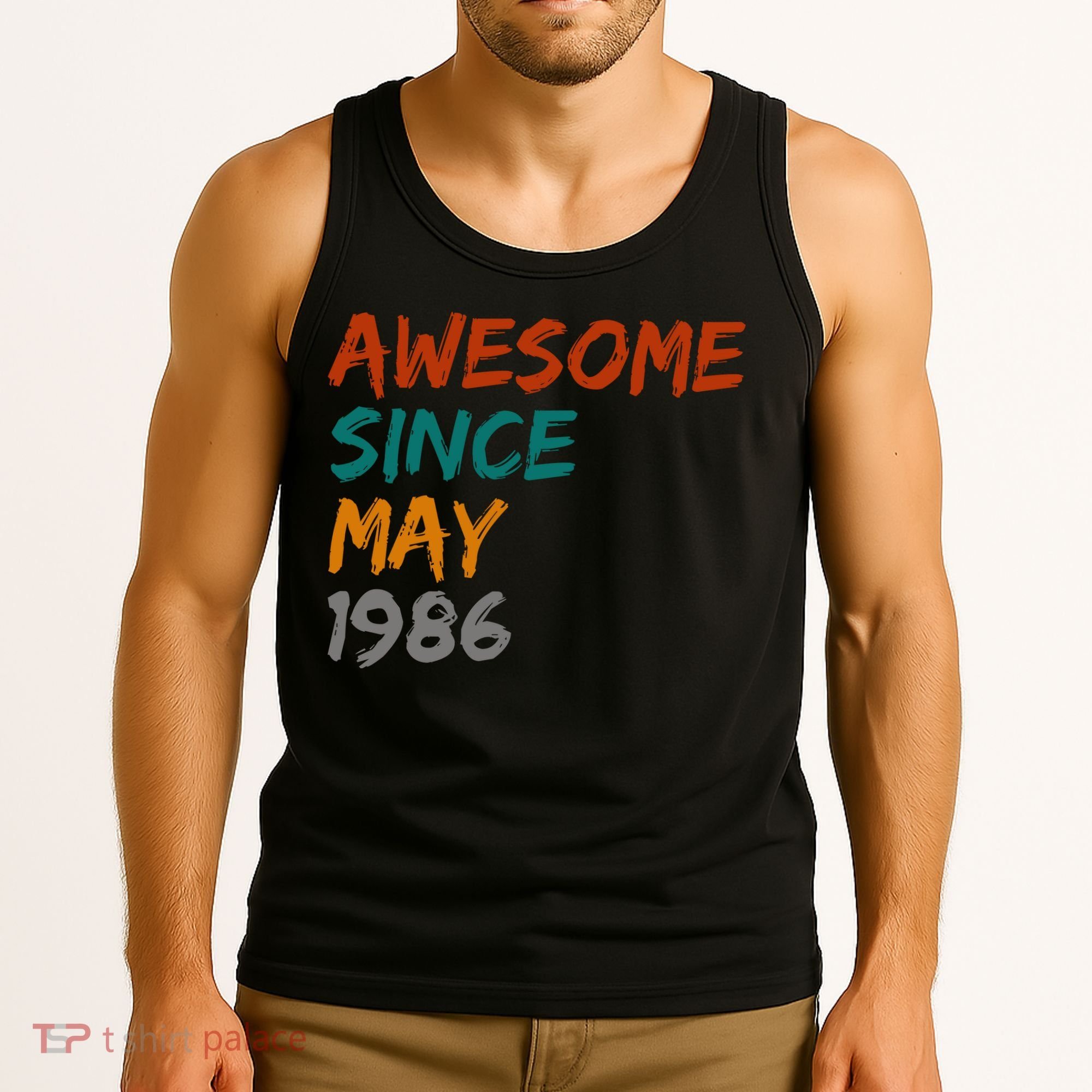 Awesome Since May 1986 Tank Top