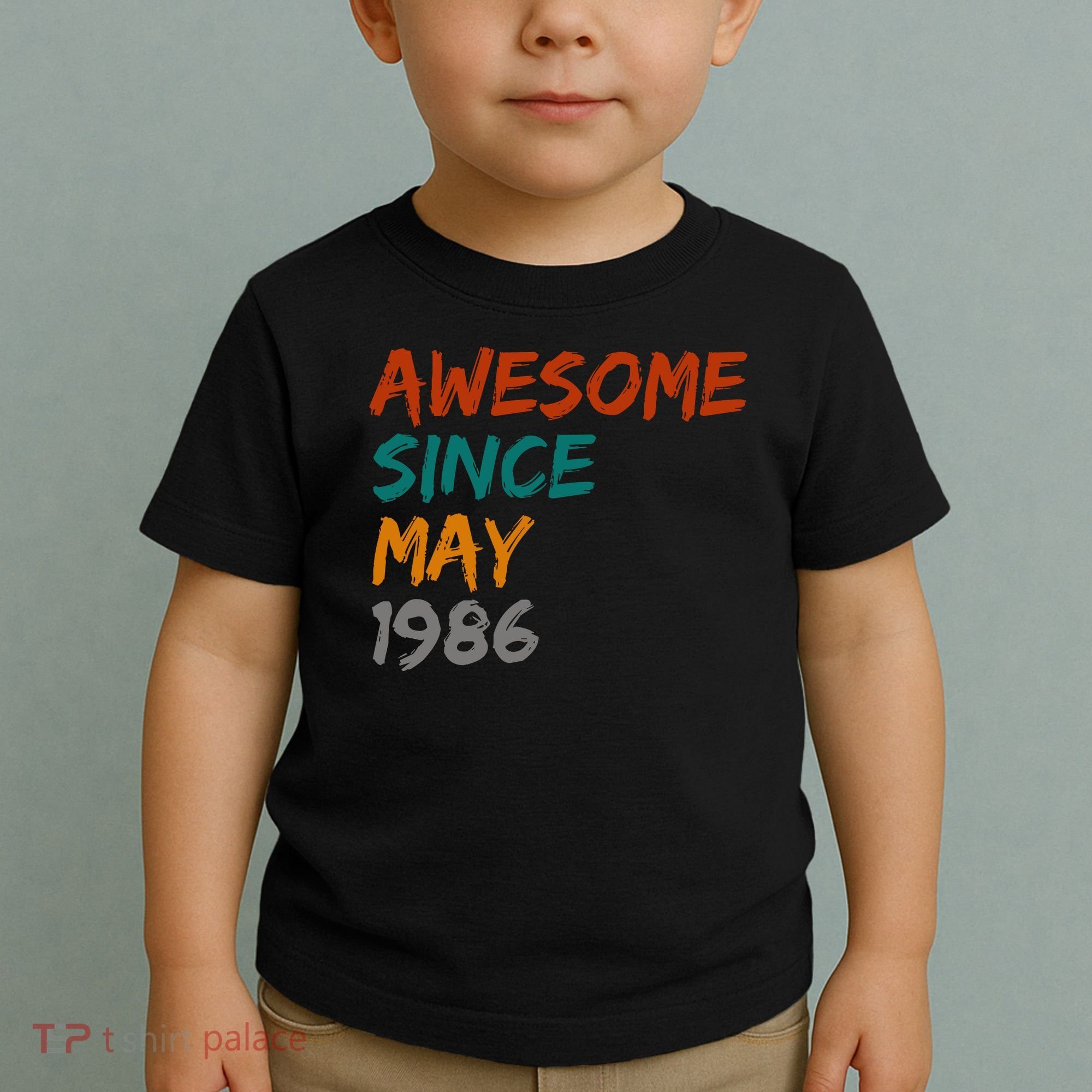 Awesome Since May 1986 Toddler T-Shirt