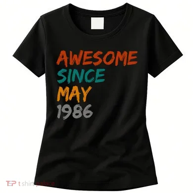 Awesome Since May 1986 Women's T-Shirt