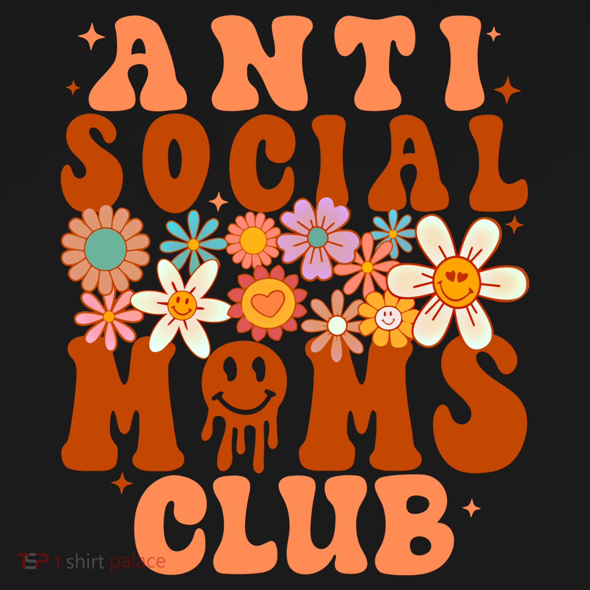Anti Social Moms Club Groovy Flowers Antisocial Moms Club Gift Women's Hoodie