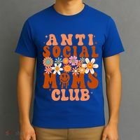 Anti Social Moms Club Groovy Flowers Antisocial Moms Club Gift T-Shirt thumb 3