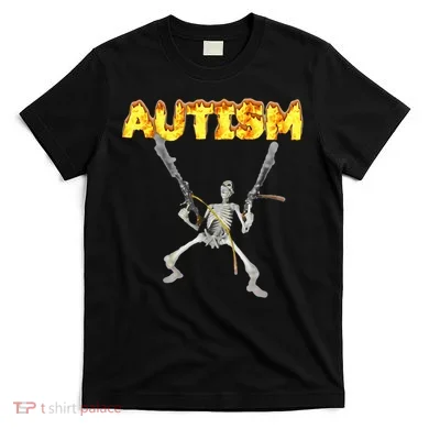 Autism Skeleton Meme T-Shirt