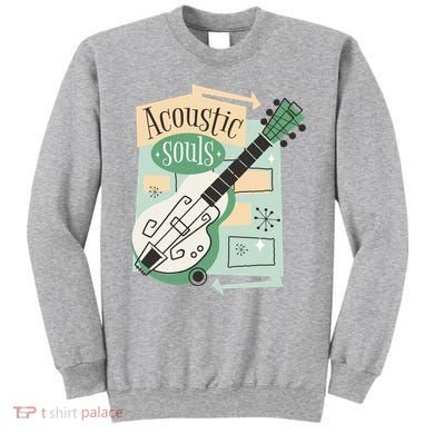Acoustic Souls Musical Guitar Sweatshirt
