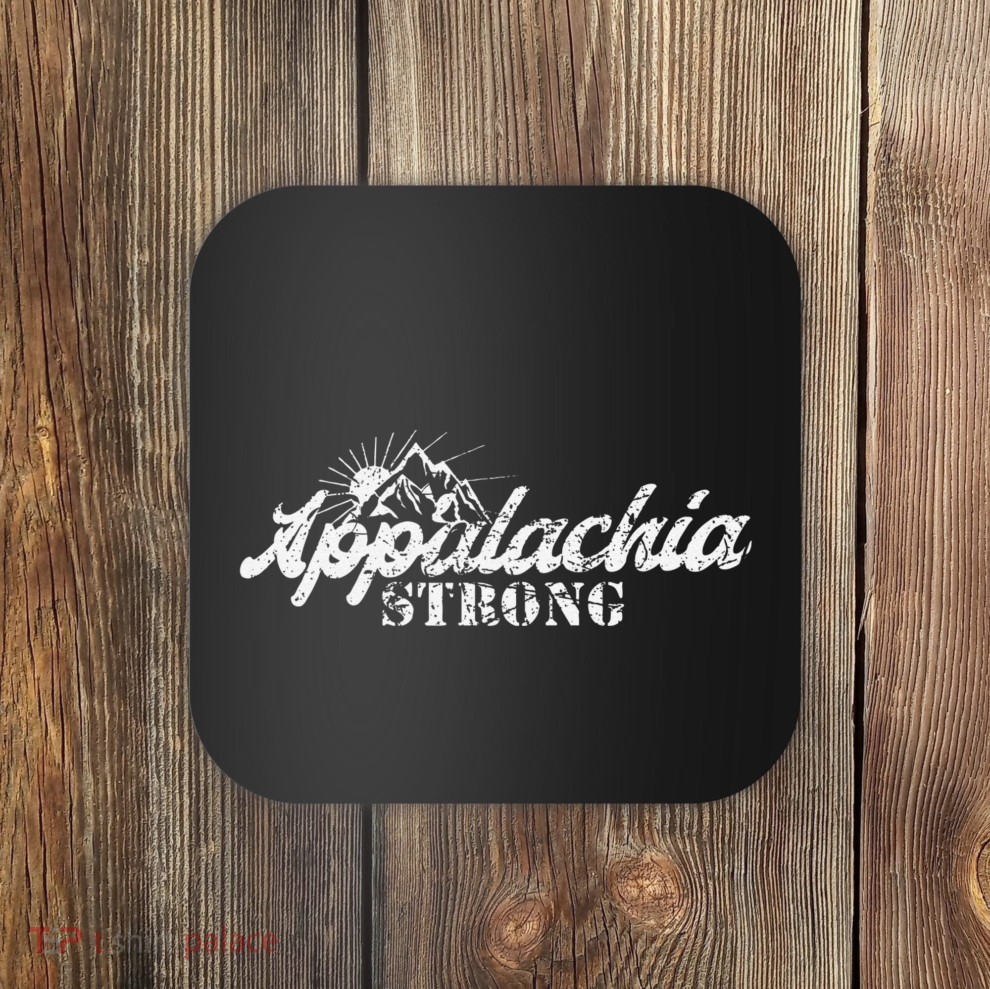 Appalachia Strong Mountain Silhouette Typography Coaster