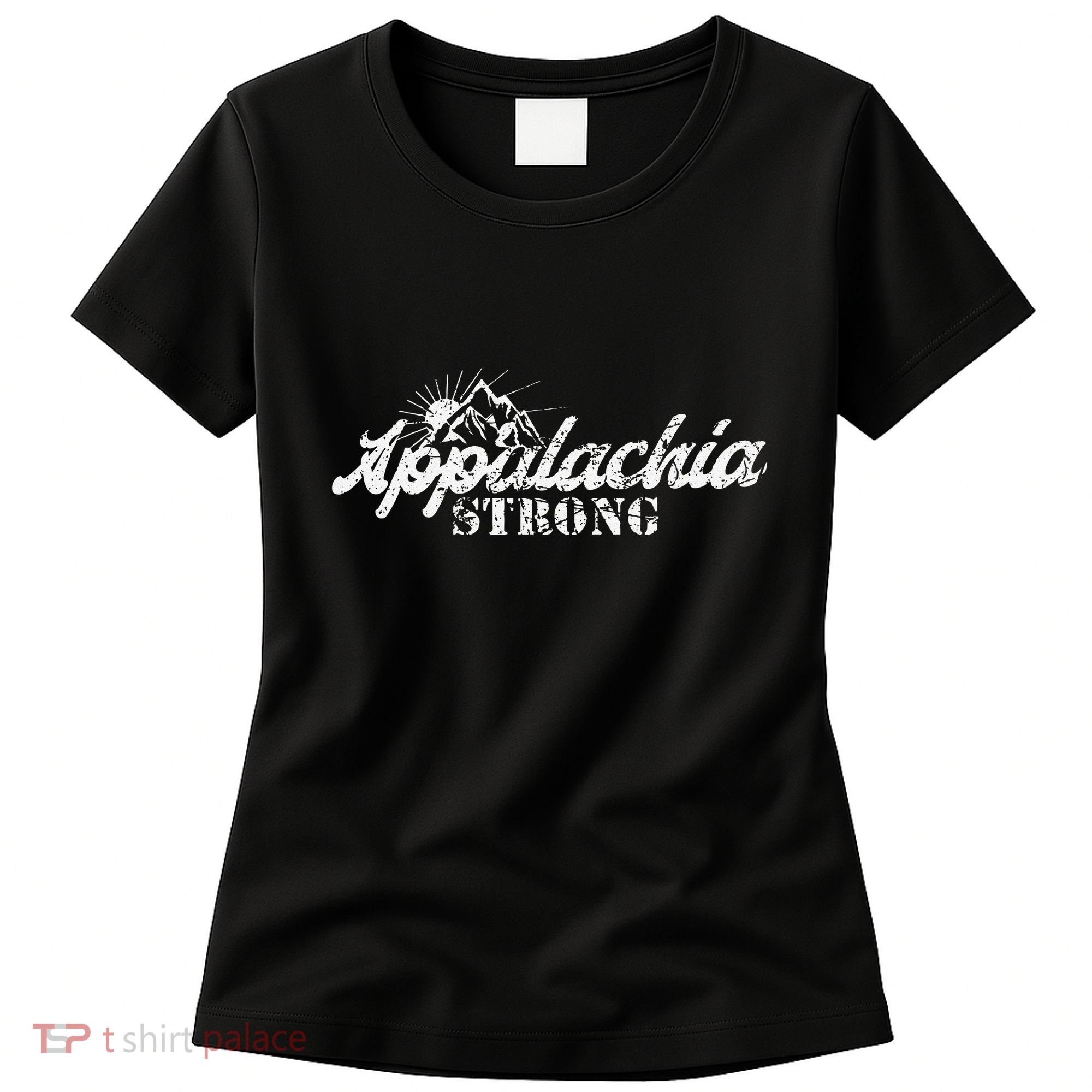 Appalachia Strong Mountain Silhouette Typography Women's T-Shirt