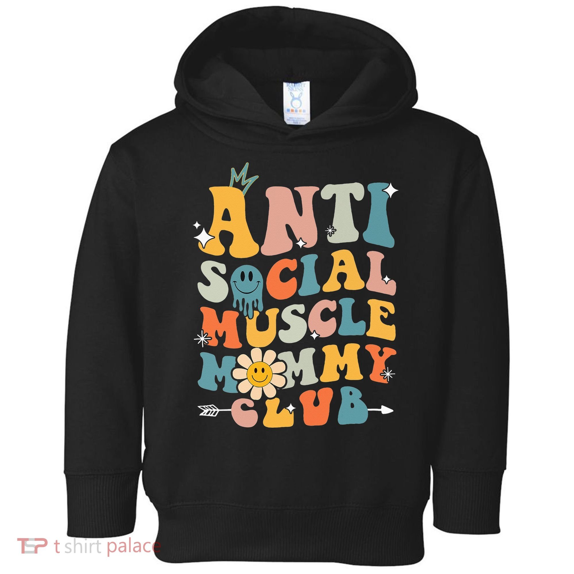 Anti Social Muscle Mommy Club Toddler Hoodie