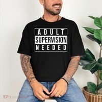 Adult Supervision Needed Funny Gift Comfort Colors T-Shirt thumb 3